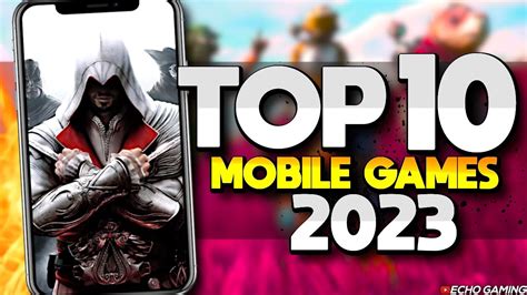 best mobile games 2023.